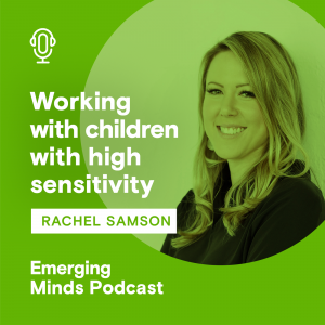 working-with-children-with-high-sensitivity
