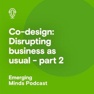 Co-design_-Disrupting-business-as-usual-–part-1